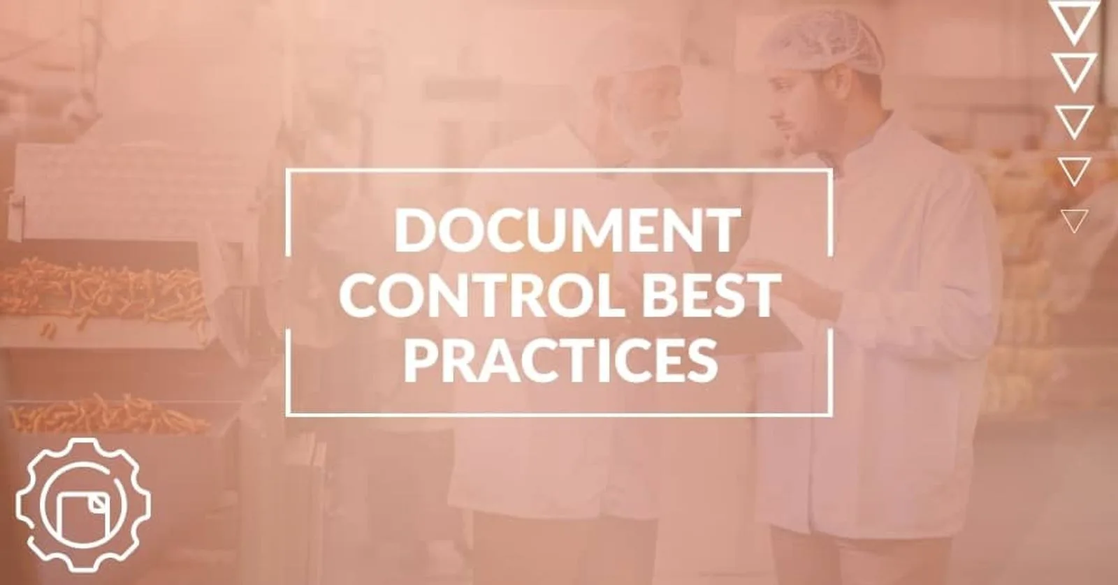 Document Control Tips for SQF Compliance