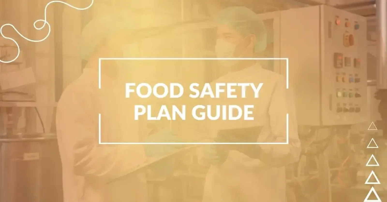 A Guide to Food Safety Plan