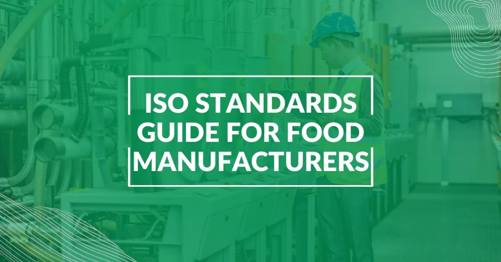 ISO Standards in the Food Industry