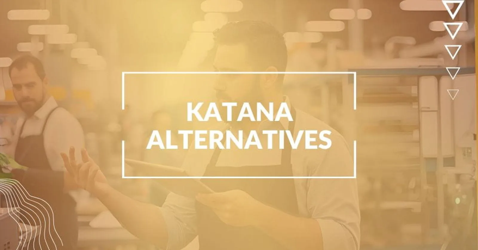 6 Katana Alternatives for Food & Beverage Manufacturers (2026 Guide)